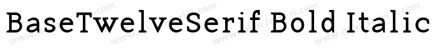BaseTwelveSerif Bold Italic字体转换